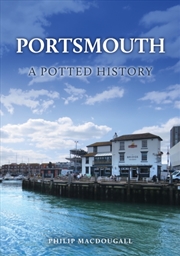 Buy Portsmouth: A Potted History