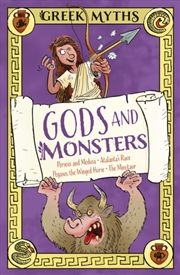 Buy Greek Myths: Gods and Monsters : Perseus and Medusa, Atalanta's Race, Pegasus, the Winged Horse, The