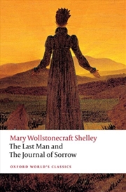 Buy The Last Man and The Journal of Sorrow
