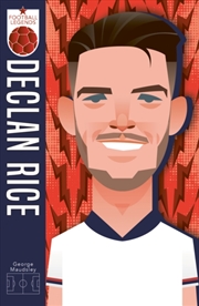 Buy Football Legends: Declan Rice