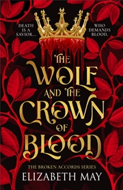 Buy The Wolf and the Crown of Blood : 1