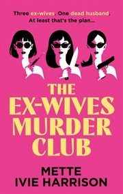 Buy The Ex-Wives Murder Club