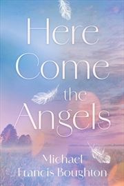 Buy Here Come the Angels