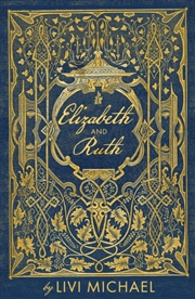 Buy Elizabeth and Ruth