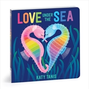 Buy Love Under the Sea