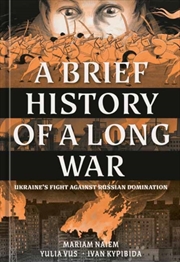 Buy A Brief History of a Long War