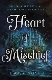 Buy Heart of Mischief : Shadow of Souls Book 2
