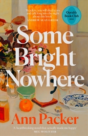 Buy Some Bright Nowhere