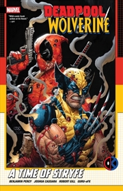 Buy Deadpool/Wolverine: A Time Of Stryfe