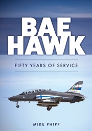 Buy BAE Hawk : Fifty Years of Service