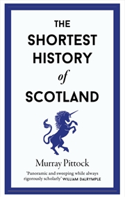 Buy The Shortest History of Scotland