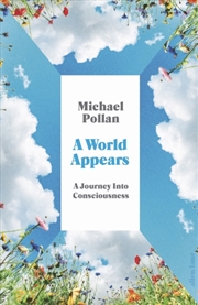 Buy A World Appears : A Journey Into Consciousness
