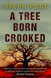 Buy A Tree Born Crooked