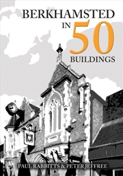 Buy Berkhamsted in 50 Buildings