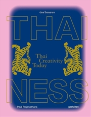 Buy Thainess : Thai Creativity Today