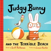 Buy Judgy Bunny and the Terrible Beach