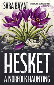 Buy Hesket: A Norfolk Haunting