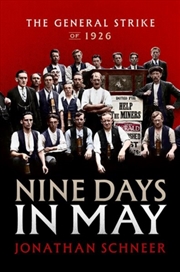 Buy Nine Days in May : The General Strike of 1926