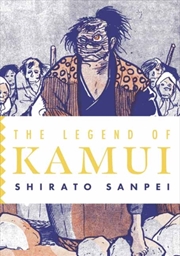 Buy The Legend of Kamui: Volume Three : The Legend of Kamui
