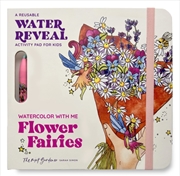 Buy Watercolor With Me: Flower Fairies : A Reusable Water Reveal Coloring Book for Kids Featuring Flower