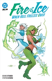 Buy Fire & Ice: When Hell Freezes Over