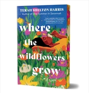 Buy Where the Wildflowers Grow (Deluxe Edition)