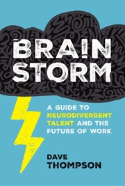 Buy Brainstorm : A Guide to Neurodivergent Talent and the Future of Work
