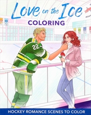 Buy Love on the Ice Coloring : Hockey Romance Scenes to Color