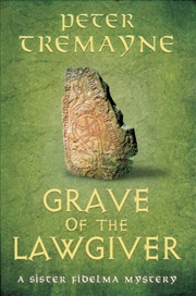 Buy Grave of the Lawgiver : Sister Fidelma Mysteries Book 36