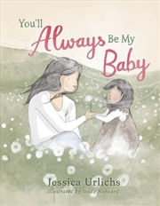 Buy You’ll Always Be My Baby