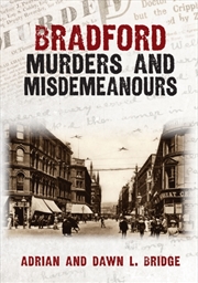 Buy Bradford Murders & Misdemeanou