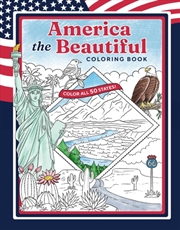 Buy America the Beautiful Coloring Book : Color All 50 States!