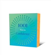 Buy 1001 Ways to Confidence