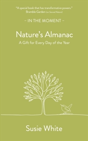 Buy Nature's Almanac : A Gift for Every Day of the Year