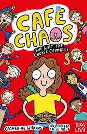 Buy Cafe Chaos: The Way the Cookie Crumbles
