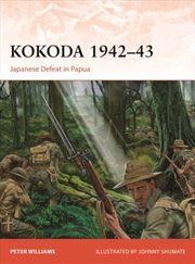 Buy Kokoda 1942–43 : Japanese Defeat in Papua