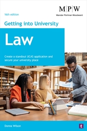 Buy Getting into University: Law : Create a Standout UCAS Application and Secure Your University Place