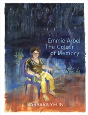 Buy Emmie Arbel : The Colour of Memory