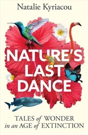Buy Natures Last Dance