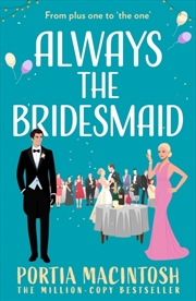 Buy Always The Bridesmaid