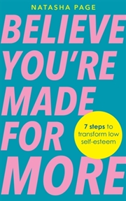 Buy Believe Youre Made For More