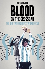 Buy Blood On The Crossbar