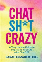 Buy Chat Sh*t Crazy