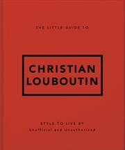 Buy The Little Guide to Christian Louboutin