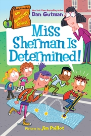 Buy Miss Sherman is Determined!: My Weirdtastic School #9