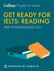 Buy Get Ready for IELTS Reading: IELTS 4+ (A2+) [Second Edition]