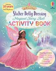 Buy Sticker Dolly Dressing Magical Fairy Ball Activity Book