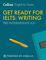 Buy Get Ready for IELTS Writing: IELTS 4+ (A2+) [Second Edition]