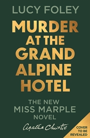Buy Murder at the Grand Alpine Hotel