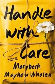 Buy Handle With Care: A Novel